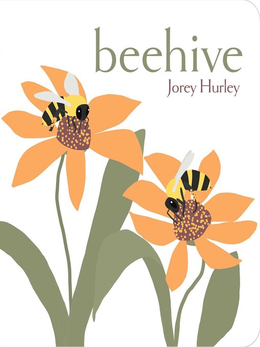 Title details for Beehive by Jorey Hurley - Wait list
